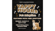 A flyer for Yappy Hours, with the following text: "Yappy Hours Pet Adoption, featured pets! Free adoption! Monday August 21 3PM to 7PM.