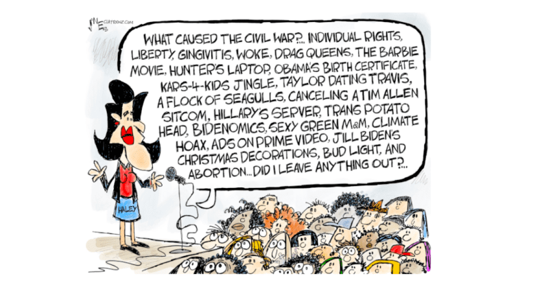 A cartoon in which Nikki Haley tries to explain the cause of the Civil War, unleashing gibberish without mentioning slavery